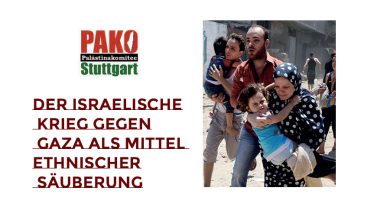 anbei schicken wir euch ein Flugblatt des Palästinakomitee Stuttgart zur aktuellen Situation