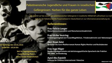 دعوة من رابطة المرأة الفلسطينية في ألمانيا لحضور ندوة إعلامية سياسية حول معاناة أسرى الحرية في سجون الإحتلال